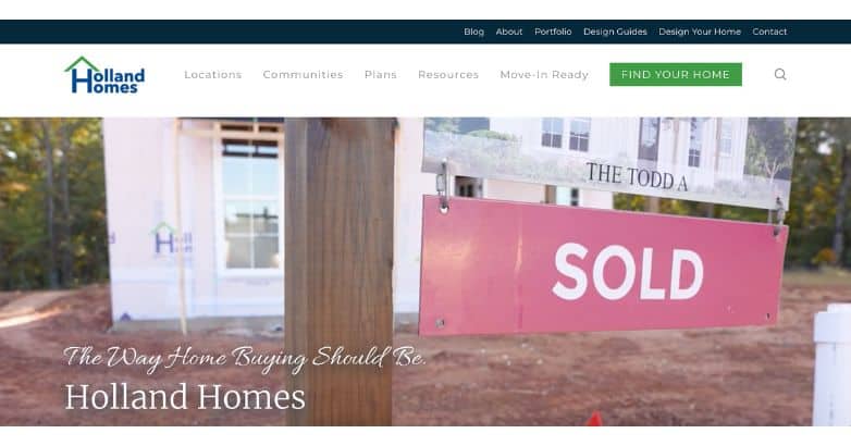 A 'Sold' sign displayed in front of a new Holland Homes LLC development, symbolizing successful home buying experiences.